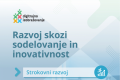 Plakat digitalne kompetence - razvoj skozi sodelovanje in inovativnost